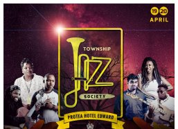 Township Jazz Society & Protea Hotel Edward in North Beach presents Intimate Lifestyle Get – Together on 19 & 20 April 2019